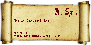 Metz Szendike névjegykártya